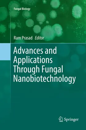 Prasad |  Advances and Applications Through Fungal Nanobiotechnology | Buch |  Sack Fachmedien