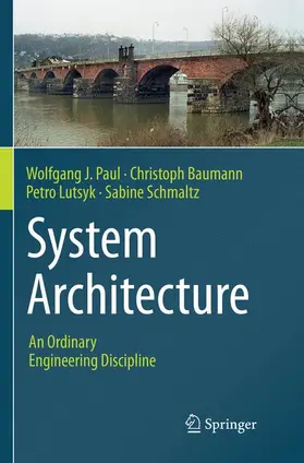 Paul / Baumann / Lutsyk |  System Architecture | Buch |  Sack Fachmedien