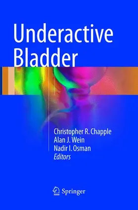 Chapple / Osman / Wein |  Underactive Bladder | Buch |  Sack Fachmedien