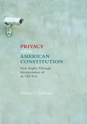 Heffernan |  Privacy and the American Constitution | Buch |  Sack Fachmedien