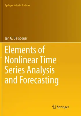 De Gooijer |  Elements of Nonlinear Time Series Analysis and Forecasting | Buch |  Sack Fachmedien