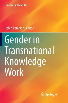 Peterson | Gender in Transnational Knowledge Work | Buch | 978-3-319-82785-8 | www2.sack.de