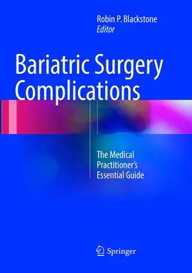 Blackstone |  Bariatric Surgery Complications | Buch |  Sack Fachmedien