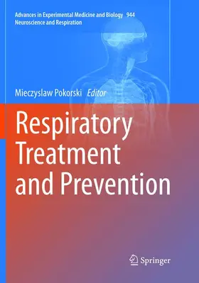 Pokorski |  Respiratory Treatment and Prevention | Buch |  Sack Fachmedien