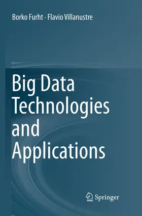 Furht / Villanustre |  Big Data Technologies and Applications | Buch |  Sack Fachmedien