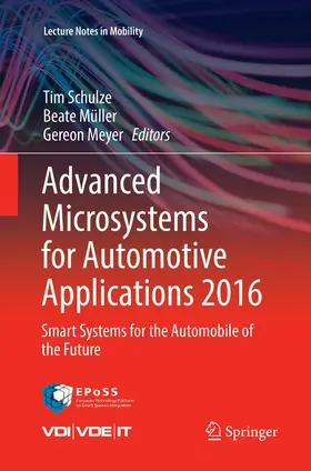 Schulze / Meyer / Müller |  Advanced Microsystems for Automotive Applications 2016 | Buch |  Sack Fachmedien