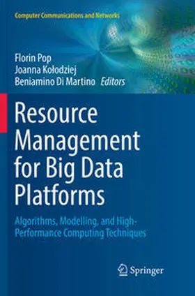 Pop / Di Martino / Kolodziej |  Resource Management for Big Data Platforms | Buch |  Sack Fachmedien