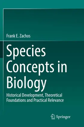 Zachos |  Species Concepts in Biology | Buch |  Sack Fachmedien