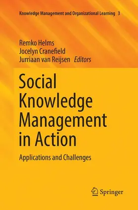 Helms / van Reijsen / Cranefield |  Social Knowledge Management in Action | Buch |  Sack Fachmedien