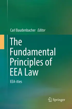 Baudenbacher |  The Fundamental Principles of EEA Law | Buch |  Sack Fachmedien