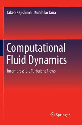 Kajishima / Taira |  Computational Fluid Dynamics | Buch |  Sack Fachmedien