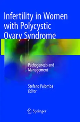 Palomba |  Infertility in Women with Polycystic Ovary Syndrome | Buch |  Sack Fachmedien
