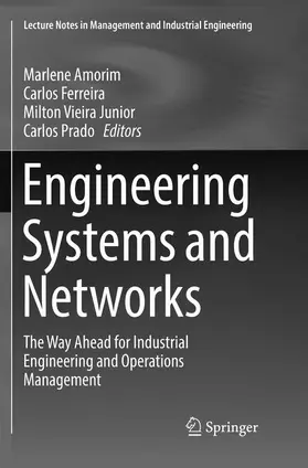 Amorim / Prado / Ferreira |  Engineering Systems and Networks | Buch |  Sack Fachmedien