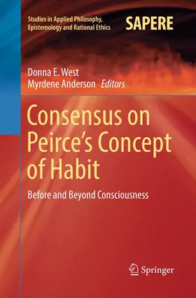 Anderson / West |  Consensus on Peirce's Concept of Habit | Buch |  Sack Fachmedien