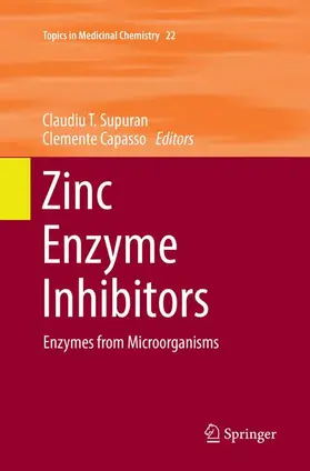 Capasso / Supuran |  Zinc Enzyme Inhibitors | Buch |  Sack Fachmedien