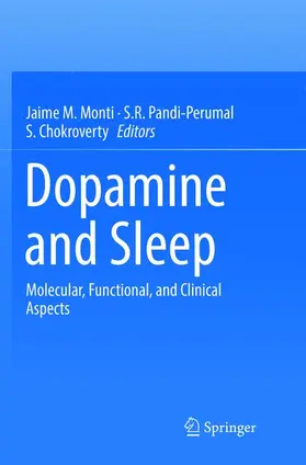 Monti / Chokroverty / Pandi-Perumal |  Dopamine and Sleep | Buch |  Sack Fachmedien