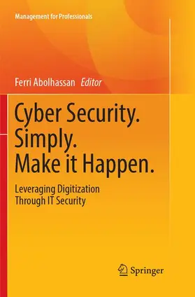 Abolhassan |  Cyber Security. Simply. Make it Happen. | Buch |  Sack Fachmedien