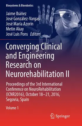 Ibáñez / González-Vargas / Pons |  Converging Clinical and Engineering Research on Neurorehabilitation II | Buch |  Sack Fachmedien