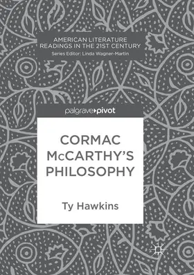 Hawkins |  Cormac McCarthy's Philosophy | Buch |  Sack Fachmedien