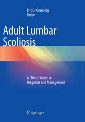 Klineberg | Adult Lumbar Scoliosis | Buch | 978-3-319-83803-8 | sack.de