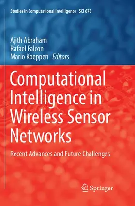 Abraham / Koeppen / Falcon |  Computational Intelligence in Wireless Sensor Networks | Buch |  Sack Fachmedien