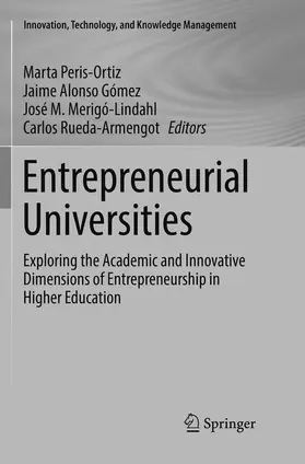 Peris-Ortiz / Rueda-Armengot / Gómez |  Entrepreneurial Universities | Buch |  Sack Fachmedien