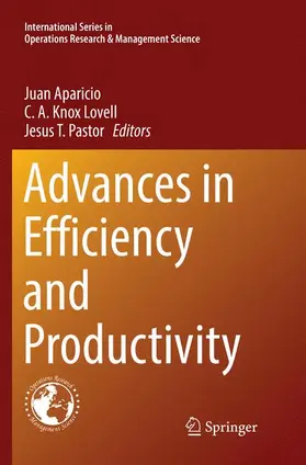 Aparicio / Pastor / Lovell |  Advances in Efficiency and Productivity | Buch |  Sack Fachmedien