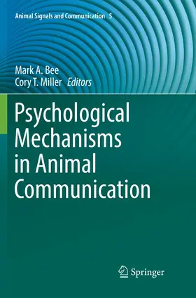 Miller / Bee |  Psychological Mechanisms in Animal Communication | Buch |  Sack Fachmedien