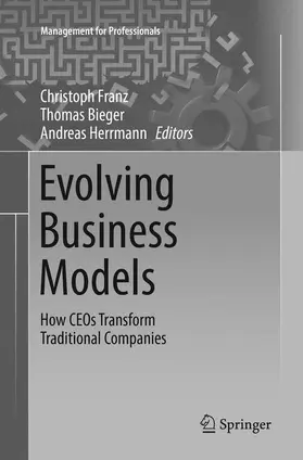 Franz / Herrmann / Bieger |  Evolving Business Models | Buch |  Sack Fachmedien