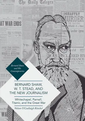 Ritschel |  Bernard Shaw, W. T. Stead, and the New Journalism | Buch |  Sack Fachmedien
