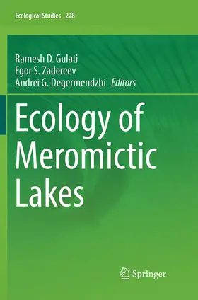 Gulati / Degermendzhi / Zadereev | Ecology of Meromictic Lakes | Buch | 978-3-319-84093-2 | sack.de