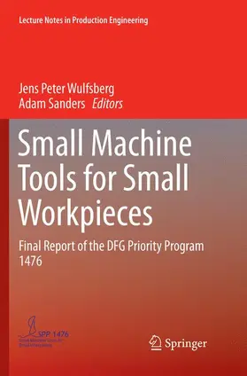 Sanders / Wulfsberg |  Small Machine Tools for Small Workpieces | Buch |  Sack Fachmedien