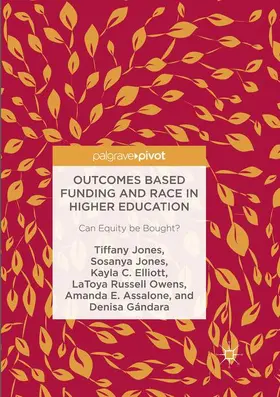 Jones / Elliott / Russell Owens |  Outcomes Based Funding and Race in Higher Education | Buch |  Sack Fachmedien