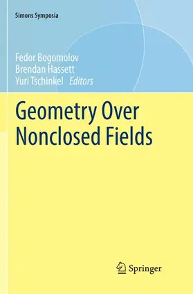 Bogomolov / Tschinkel / Hassett |  Geometry Over Nonclosed Fields | Buch |  Sack Fachmedien