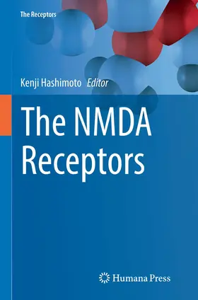 Hashimoto |  The NMDA Receptors | Buch |  Sack Fachmedien