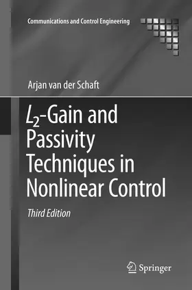 van der Schaft |  L2-Gain and Passivity Techniques in Nonlinear Control | Buch |  Sack Fachmedien