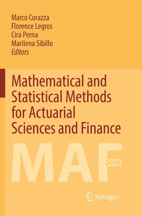 Corazza / Sibillo / Perna |  Mathematical and Statistical Methods for Actuarial Sciences and Finance | Buch |  Sack Fachmedien