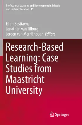 Bastiaens / van Merriënboer / van Tilburg |  Research-Based Learning: Case Studies from Maastricht University | Buch |  Sack Fachmedien