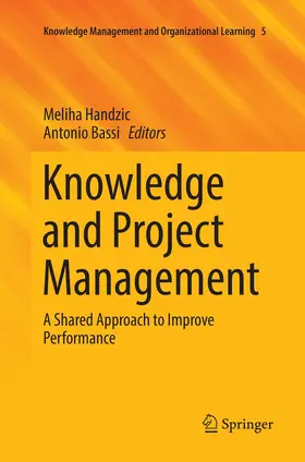 Bassi / Handzic |  Knowledge and Project Management | Buch |  Sack Fachmedien