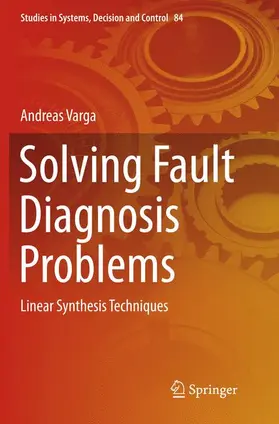 Varga |  Solving Fault Diagnosis Problems | Buch |  Sack Fachmedien