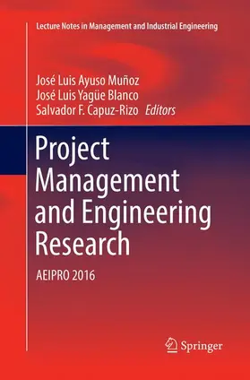 Ayuso Muñoz / Capuz-Rizo / Yagüe Blanco |  Project Management and Engineering Research | Buch |  Sack Fachmedien