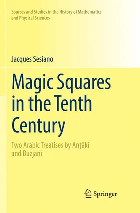 Sesiano |  Magic Squares in the Tenth Century | Buch |  Sack Fachmedien