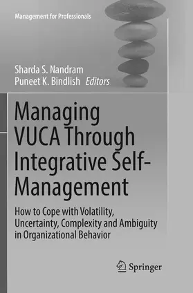 Bindlish / Nandram |  Managing VUCA Through Integrative Self-Management | Buch |  Sack Fachmedien