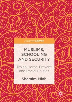 Miah |  Muslims, Schooling and Security | Buch |  Sack Fachmedien