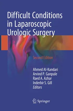 Al-Kandari / Gill / Ganpule |  Difficult Conditions in Laparoscopic Urologic Surgery | Buch |  Sack Fachmedien