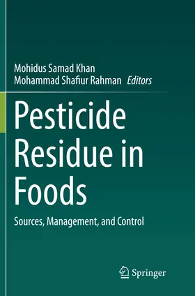 Khan / Rahman |  Pesticide Residue in Foods | Buch |  Sack Fachmedien