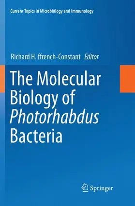 ffrench-Constant |  The Molecular Biology of Photorhabdus Bacteria | Buch |  Sack Fachmedien