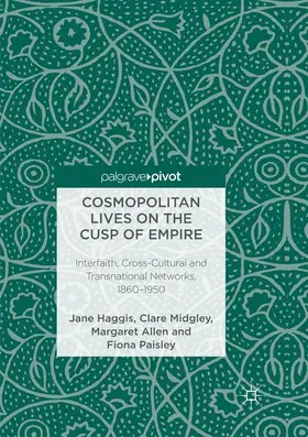 Haggis / Midgley / Allen |  Cosmopolitan Lives on the Cusp of Empire | Buch |  Sack Fachmedien