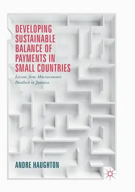 Haughton |  Developing Sustainable Balance of Payments in Small Countries | Buch |  Sack Fachmedien