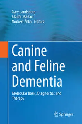 Landsberg / Žilka / Madari |  Canine and Feline Dementia | Buch |  Sack Fachmedien